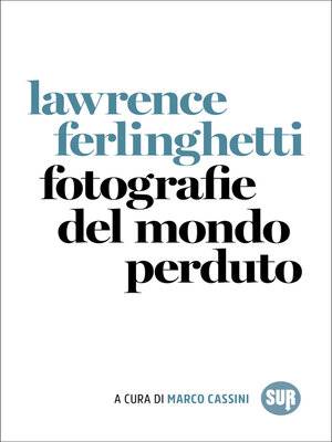 cover image of Fotografie del mondo perduto